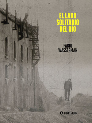 cover image of El lado solitario del río